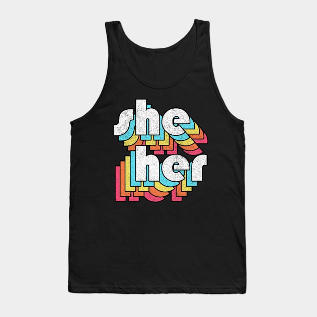 She/Her Pronoun /// Retro Style Design Tank Top by DankFutura